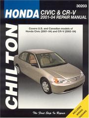 Chilton's Honda Civic & CR-V 2001-2004 repair manual by Robert Maddox