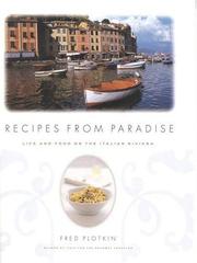 Cover of: Recipes from paradise: life and food on the Italian Riviera