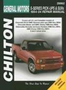 Cover of: GM S-series Pick-ups & SUVs--1994 through 2004: Updated to include information on 2002 through 2004 models (Chilton's Total Car Care Repair Manual)