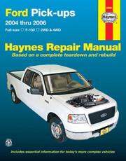 Cover of: Ford Pick-ups 2004 thru 2006 by Haynes Staff