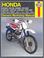 Cover of: Honda XR50/70/80/100 1985 thru 2007 (Motorcycle Repair Manual)