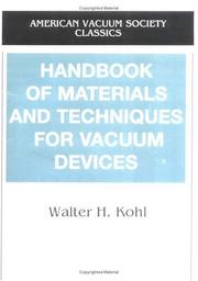 Cover of: Handbook of materials and techniques for vacuum devices by Walter H. Kohl