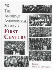 Cover of: The American Astronomical Society's first century by editor, David H. DeVorkin.