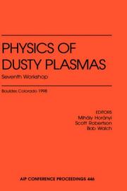 Cover of: Physics of dusty plasmas