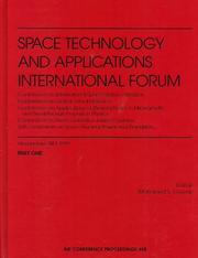 Cover of: Space Technology and Applications International Forum - 1999: Conference on International Space Station Utilization. Conference on Global Virtual Presence. ... Proceedings / Astronomy and Astrophysics)