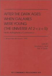 Cover of: After the Dark Ages: When Galaxies were Young (The Universe at 2<z<5): Ninth Astrophysics Conference: College Park, Maryland, 12-14 October 1998 (AIP Conference ... Proceedings / Astronomy and Astrophysics)