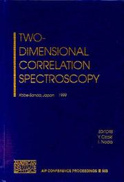 Cover of: Two Dimensional Correlation Spectroscopy: Kobe-Sanda, Japan 29 August-1 September 1999 (Aip Conference Proceedings)