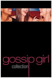 Cover of: Gossip Girl Boxed Set