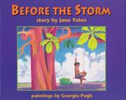 Cover of: Before the storm by Jane Yolen