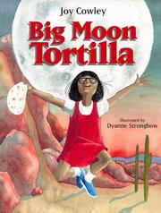 Cover of: Big moon tortilla by Joy Cowley