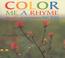 Cover of: Color me a rhyme