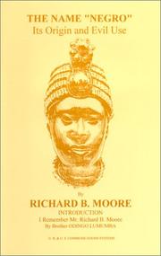 Cover of: The Name "Negro"  by Richard B Moore