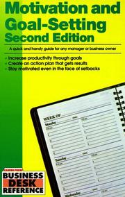 Cover of: Motivation and Goal-Setting by Career Press