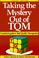 Cover of: Taking the mystery out of TQM