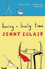 Cover of: Having a Lovely Time by Jenny Eclair