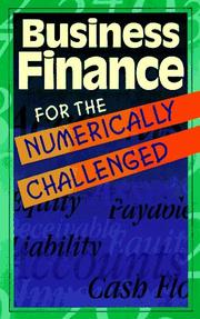 Cover of: Business finance for the numerically challenged by by the editors of Career Press.