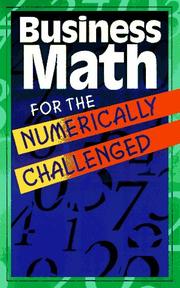 Cover of: Business math for the numerically challenged by by the editors of Career Press.