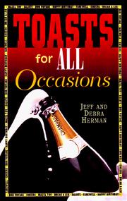 Cover of: Toasts for all occasions by Jeff Herman