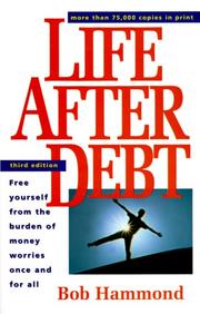 Cover of: Life After Debt by Bob Hammond