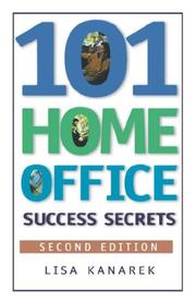Cover of: 101 Home Office Success Secrets, 2nd ed.