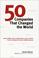 Cover of: 50 Companies That Changed the World