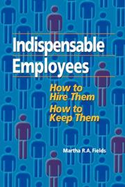 Cover of: Indispensable Employees | Martha, R.A. Fields