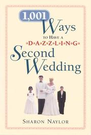 Cover of: 1,001 Ways to have a Dazzling Second Wedding