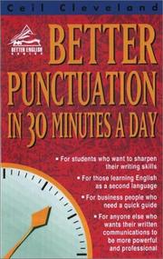 Cover of: Better punctuation in 30 minutes a day by Ceil Cleveland