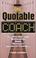 Cover of: The Quotable Coach