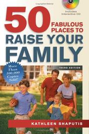 Cover of: 50 fabulous places to raise your family by Kathleen Shaputis