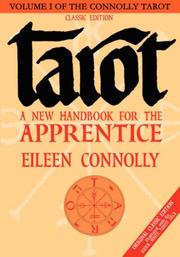 Cover of: Tarot: A New Handbook for the Apprentice : Classic (Connolly Tarot)