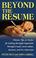 Cover of: Beyond the Resume