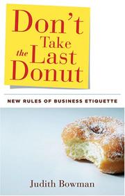 Cover of: Don't Take the Last Donut: New Rules of Business Etiquette