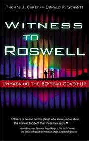Cover of: Witness to Roswell by Thomas J. Carey, Donald R. Schmitt