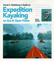 Cover of: Derek C. Hutchinson's guide to expedition kayaking: on sea and open water