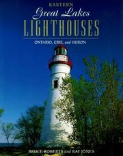 Eastern Great Lakes lighthouses by Roberts, Bruce