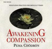 Cover of: Awakening Compassion by Pema Chödrön