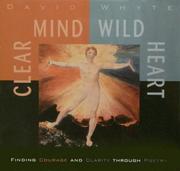 Cover of: Clear Mind, Wild Heart