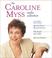 Cover of: The Caroline Myss Audio Collection