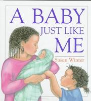 Cover of: A baby just like me by Susan Winter