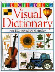 Cover of: The children's visual dictionary