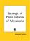 Cover of: Message of Philo Judaeus of Alexandria