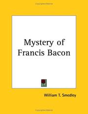 Cover of: Mystery of Francis Bacon by William T. Smedley