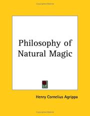 Cover of: Philosophy of Natural Magic by Heinrich Cornelius Agrippa Von Nettesheim