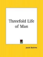 Cover of: Threefold Life of Man by Jacob Boehme