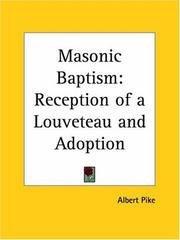 Cover of: Masonic Baptism: Reception of a Louveteau and Adoption