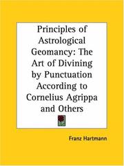 Cover of: Principles of Astrological Geomancy by Franz Hartmann