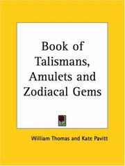 Cover of: Book of Talismans, Amulets and Zodiacal Gems by William Thomas Pavitt, William Thomas, Kate Pavitt