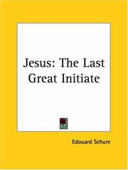 Cover of: Jesus: The Last Great Initiate