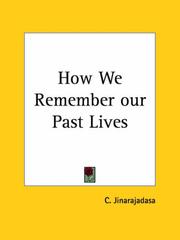 Cover of: How We Remember our Past Lives